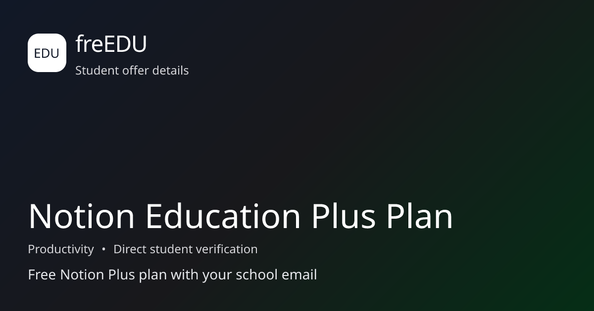 Notion Education Plus Plan for students | freEDU